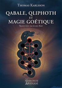 QABALE, QLIPHOTH ET MAGIE GOETIQUE