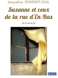 SUZANNE ET CEUX DE LA RUE D'EN-BAS