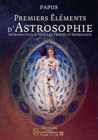 Premiers éléments d'astrosophie