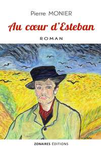 AU COEUR D'ESTEBAN