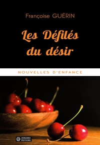 LES DEFILES DU DESIR