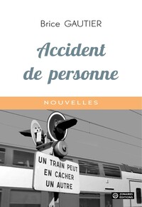 ACCIDENT DE PERSONNE