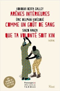 Arènes intérieures / Comme un goût de sang / Que ta volonté soit Kin