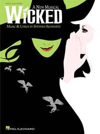 WICKED - A NEW MUSICAL -VOCAL SELECTIONS CHANT