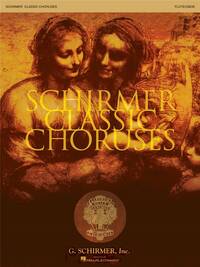 SCHIRMER CLASSIC CHORUSES: FLUTE/OBOE