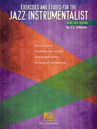EXERCISES AND ETUDES FOR THE JAZZ INSTRUMENTALIST BASSON, TROMBONE, VIOLONCELLE OU BASSE