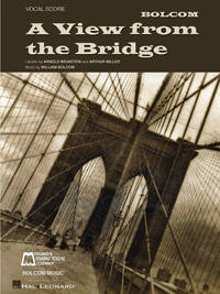 WILLIAM BOLCOM - A VIEW FROM THE BRIDGE CHANT