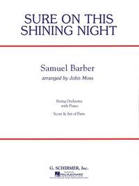 SAMUEL BARBER: SURE ON THIS SHINING NIGHT