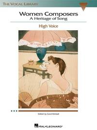 WOMEN COMPOSERS - A HERITAGE OF SONG