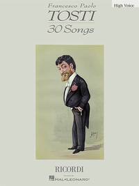 FRANCESCO PAOLO TOSTI - 30 SONGS CHANT