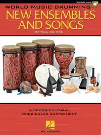 WORLD MUSIC DRUMMING: NEW ENSEMBLES AND SONGS  +CD