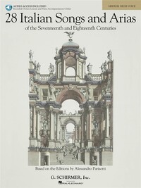 28 ITALIAN SONGS AND ARIAS OF THE 17TH AND 18TH CENTURIES - MEDIUM HIGH VOICE (BOOK/ONLINE AUDIO) +T