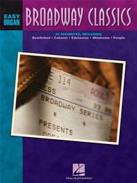BROADWAY CLASSICS ORGUE