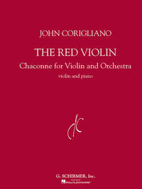 JOHN CORIGLIANO: THE RED VIOLIN, CHACONNE FOR VIOLIN AND ORCHESTRA (VIOLIN/PIANO)