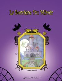 La sorcière du miroir