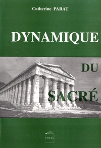 DYNAMIQUE DU SACRE