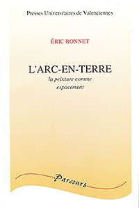 L'arc-en-terre - la peinture comme espacement