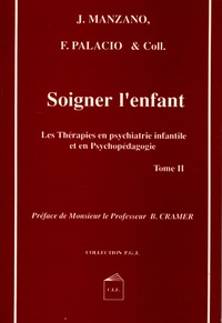 SOIGNER L'ENFANT tome 2