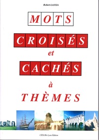 MOTS CROISÉS ET CACHÉS à THÈMES