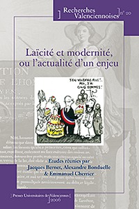 LAICITE ET MODERNITE, OU L'ACTUALITE D'UN ENJEU