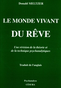 MONDE VIVANT DU REVE (LE)