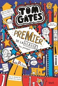 Tom Gates - Premier de la classe (ou presque )