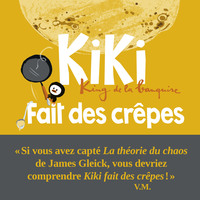 Kiki, king de la banquise - Kiki fait des crêpes