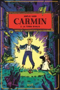 CARMIN, TOME 2 - LA TERRA DIVALIS