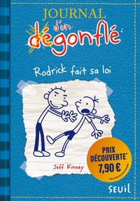 JOURNAL D'UN DEGONFLE - RODRICK FAIT SA LOI - JOURNAL D'UN DEGONFLE, TOME 2 - PRIX DECOUVERTE