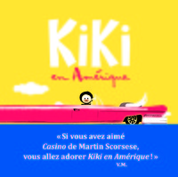 KIKI, KING DE LA BANQUISE - KIKI EN AMERIQUE