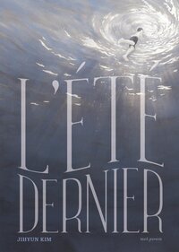 L'ETE DERNIER