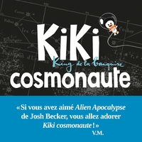 Kiki, king de la banquise - Kiki cosmonaute