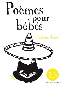 Haïkus d'été. Poèmes pour bébés