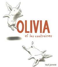 Olivia et les contraires