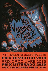 MES VOISINS LES GOOLZ, TOME 3 - LE LIVRE DES CAUCHEMARS