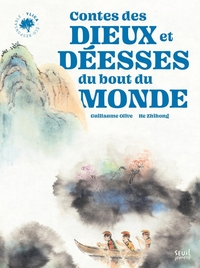 CONTES DES DIEUX ET DEESSES DU BOUT DU MONDE - (DE L'AUSTRALIE A HAWAI)