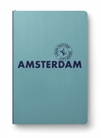 AMSTERDAM CITY GUIDE 2025 (ANGLAIS)