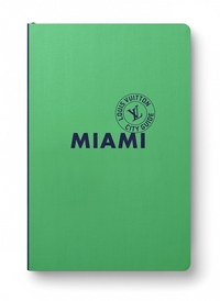 Miami City Guide 2026 (Anglais)