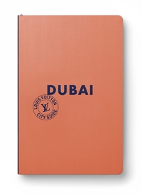 DUBAI CITY GUIDE 2023 (ANGLAIS)