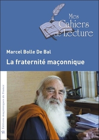 La fraternité maçonnique