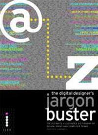 The Digital Designer's Jargon Buster /anglais