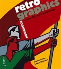 Retro Graphics Cookbook /anglais