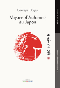 VOYAGE D'AUTOMNE AU JAPON