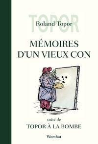 MEMOIRES D'UN VIEUX CON édition limitée