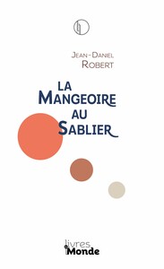 LA MANGEOIRE AU SABLIER