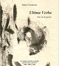 Ultima Verba - Une vie de poésie