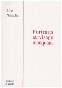 Portraits au visage manquant