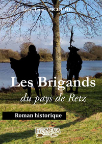 LES BRIGANDS DU PAYS DE RETZ