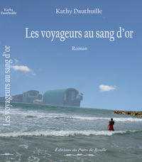 Les Voyageurs au Sang d'Or