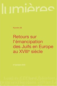 Retours sur l'emancipation des juifs en Europe au 18 e siècle